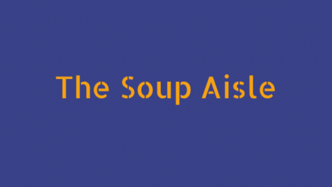 Cover photo of The Soup Aisle